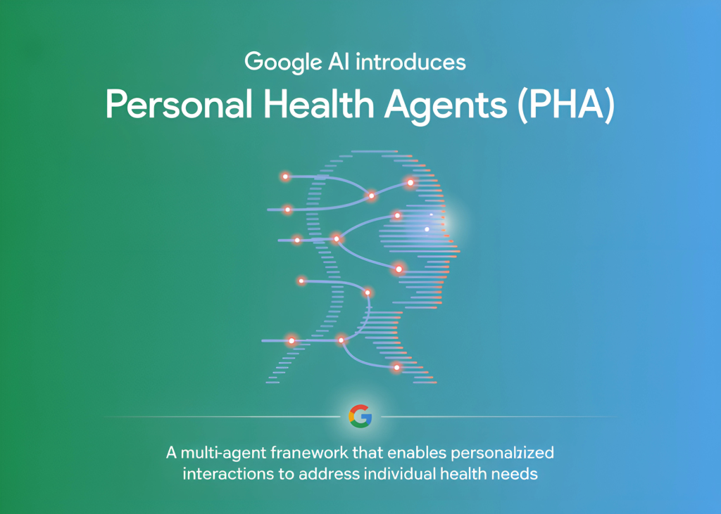 Google AI Introduces Personal Health Agent (PHA): A Multi-Agent Framework that Enables Personalized Interactions to Address Individual Health Needs