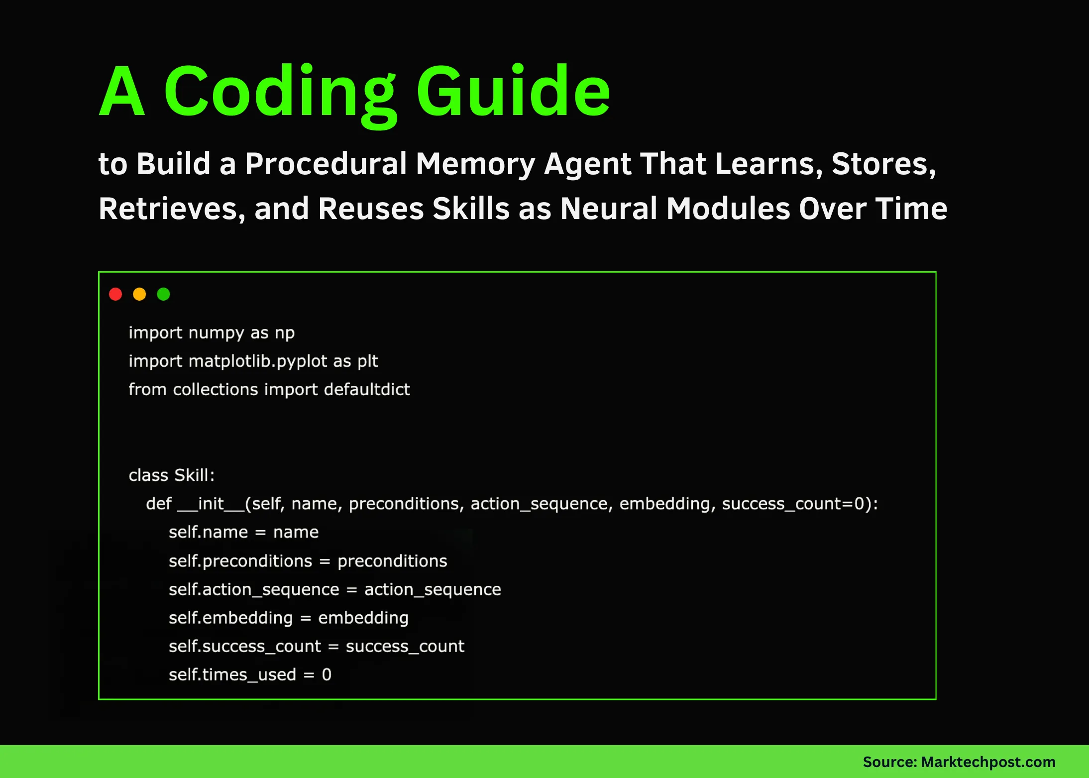 A Coding Guide to Build a Procedural Memory Agent That Learns, Stores, Retrieves, and Reuses Skills as Neural Modules Over Time